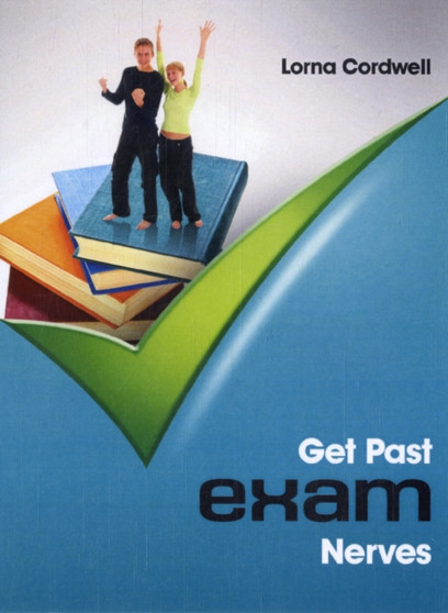 Get Past Exam Nerves