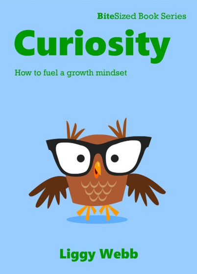 Curiosity : How to stay vital through exploration and discovery