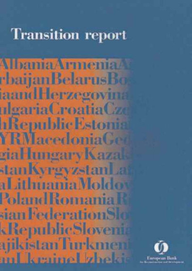 Transition Report : Economic Transition in Central and Eastern Europe, the Baltic States and the CIS Employment, Skills and Transition
