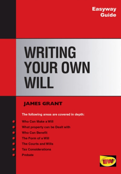 Easyway Guide To Writing Your Own Will 4th Ed.