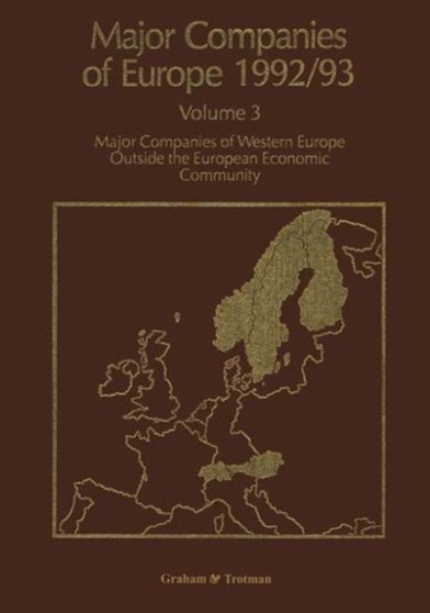 Major Companies of Europe : Major Companies of Western Europe Outside the European Community