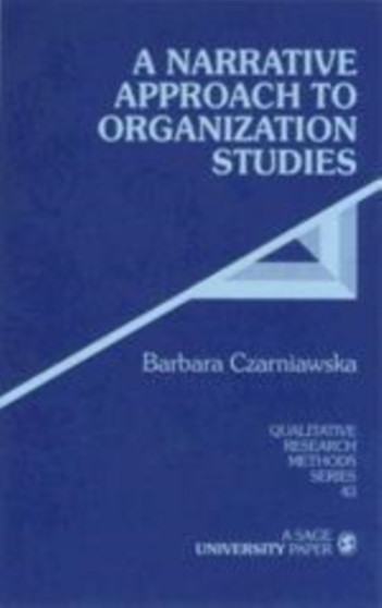 Narrative Approach to Organization Studies