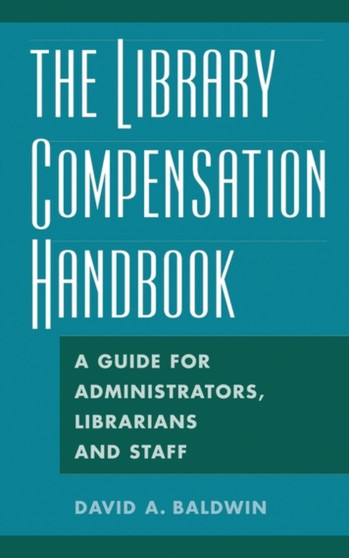 The Library Compensation Handbook