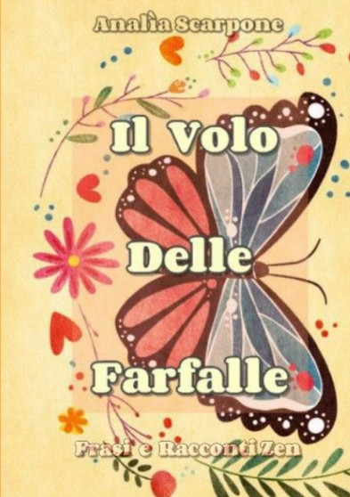 Il Volo Delle Farfalle