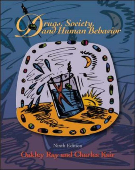 Drugs, Society and Human Behavior