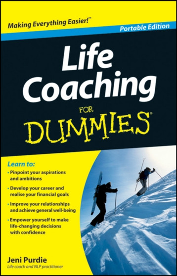 Life Coaching For Dummies<sup> (R)</sup>