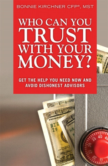 Who Can you Trust with Your Money?
