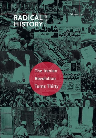 The Iranian Revolution Turns Thirty