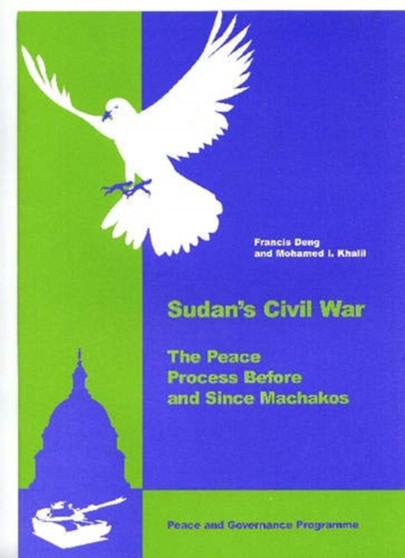Sudan's Civil War. the Peace Proce