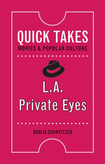 L.A. Private Eyes by Dahlia Schweitzer - Paperback