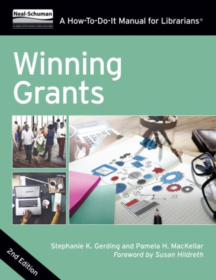 Winning Grants : A How-To-Do-It Manual For Librarians