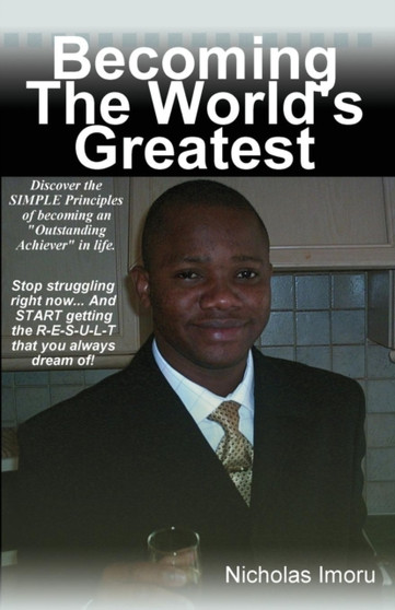 Becoming the World's Greatest