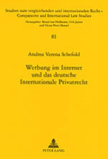 Werbung Im Internet Und Das Deutsche Internationale Privatrecht