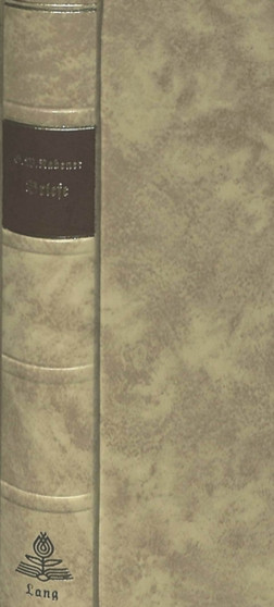 Briefe : von ihm selbst gesammelt und nach seinem Tode, nebst einer Nachricht von seinem Leben und Schriften- Nachdruck der Ausgabe Leipzig 1772
