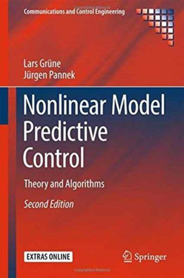 Nonlinear Model Predictive Control : Theory and Algorithms