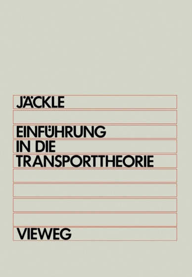 Einfuhrung in die Transporttheorie