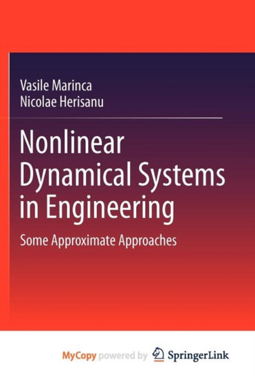 Nonlinear Dynamical Systems in Engineering : Some Approximate Approaches
