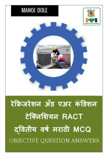 Refrigeration and Air Condition Technician Ract Second Year Marathi MCQ / ??????????? ??? ??? ?????? ?????????? Ract ??????? ???? ????? MCQ