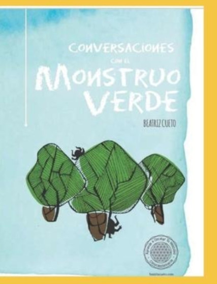 Conversaciones con el Monstruo Verde Conversaciones con el Monstruo Verde