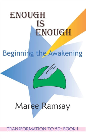 Enough is Enough : Beginning the Awakening