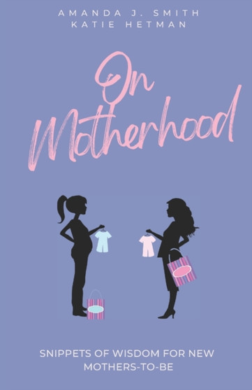 On Motherhood