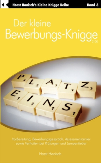 Der Kleine Bewerbungs-Knigge 2100