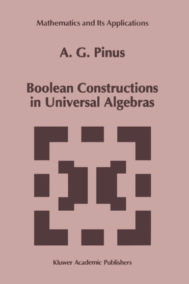 Boolean Constructions in Universal Algebras : 242