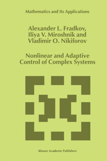 Nonlinear and Adaptive Control of Complex Systems : 491