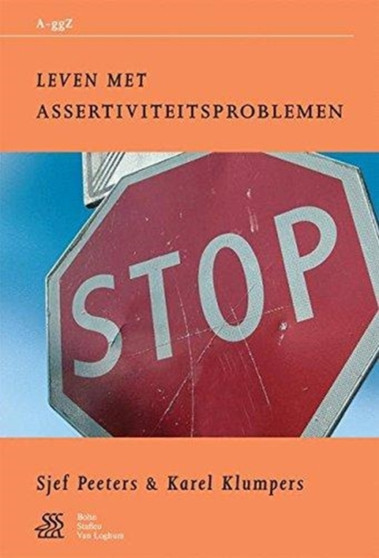 Leven met assertiviteitsproblemen