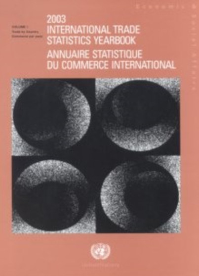 2003 International Trade Statistics Yearbook