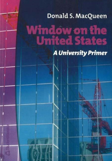 Window on the United States : A University Primer