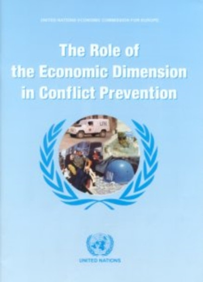 The Role of the Economic Dimension in Conflict Prevention