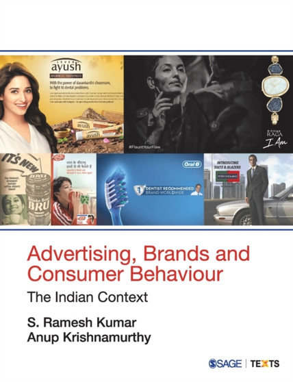 Advertising, Brands and Consumer Behaviour : The Indian Context