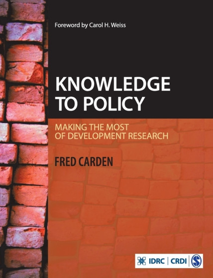 Knowledge to Policy : Making the Most of Development Research