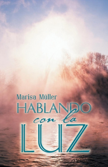Hablando Con La Luz
