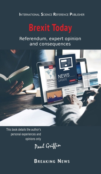Brexit Today : Referendum, expert opinion and consequences