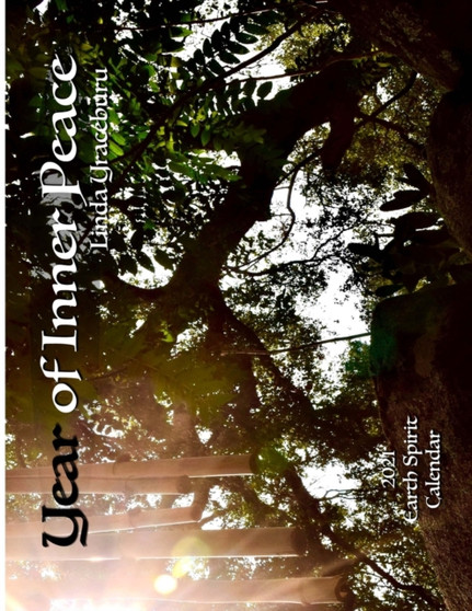 2021 Year of Inner Peace Calendar 2021 Year of Inner Peace Calendar