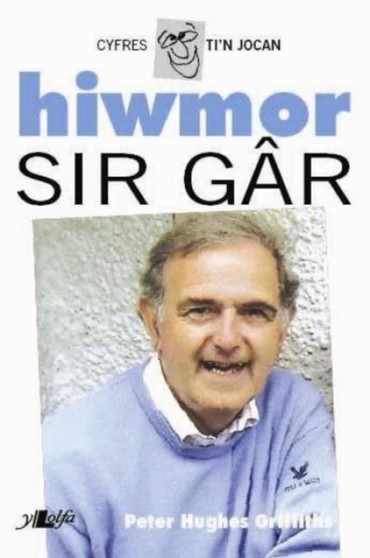 Cyfres Ti'n Jocan: Hiwmor Sir Gar by Peter Hughes Griffiths - Paperback