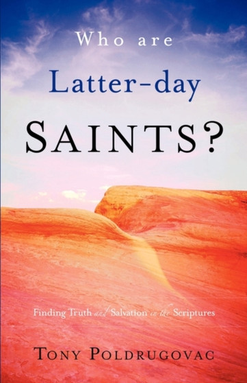 Who Are Latter-Day Saints?