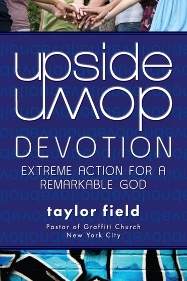 Upside-Down Devotion