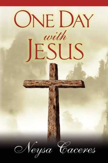 One Day With Jesus
