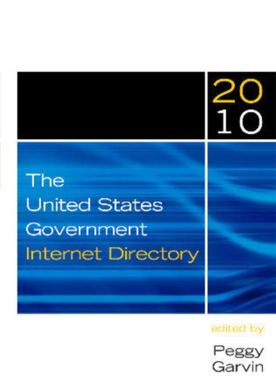 The United States Government Internet Directory, 2010
