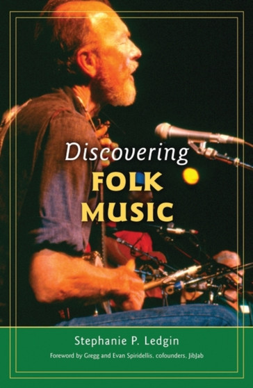 Discovering Folk Music by Stephanie P. Ledgin - Hardback