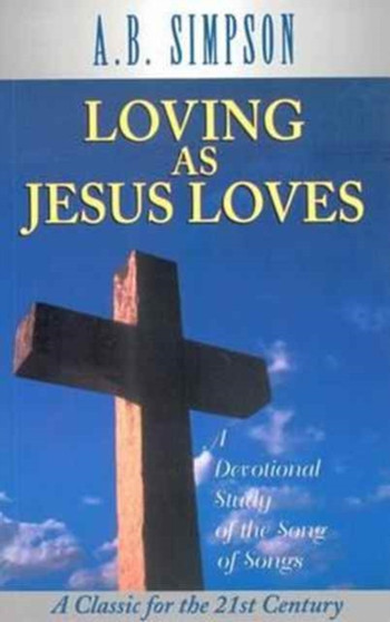 LOVING AS JESUS LOVES