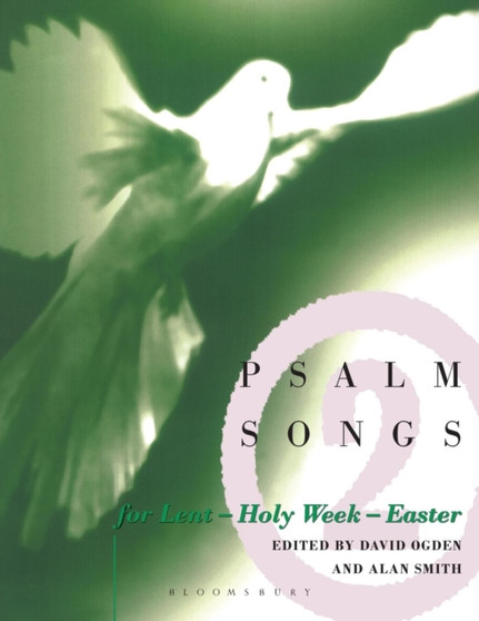 Psalm Songs for Lent and Easter by David Ogden - Paperback