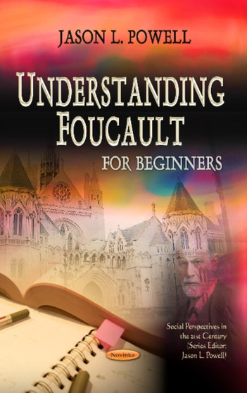 Understanding Foucault : For Beginners