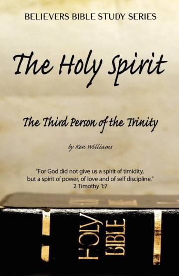 The Holy Spirit - The Third Person of the Trinity