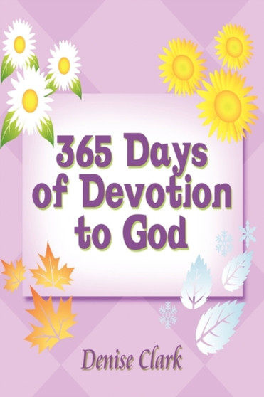 365 Days of Devotion to God