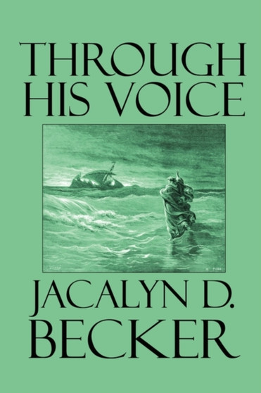 Through His Voice