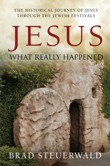 Jesus : What Really Happened